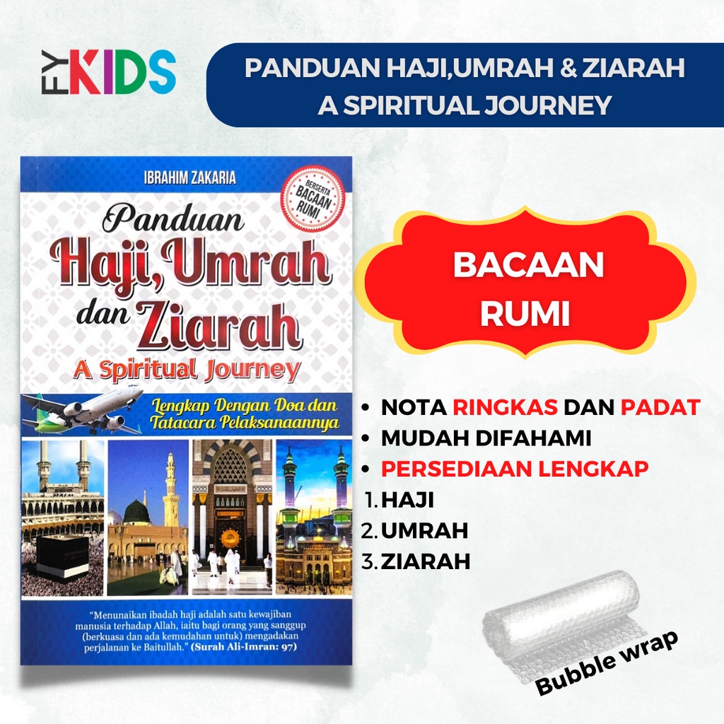 FYKIDS - PANDUAN HAJI,UMRAH DAN ZIARAH A SPIRITUAL JOURNEY (RUMI ...