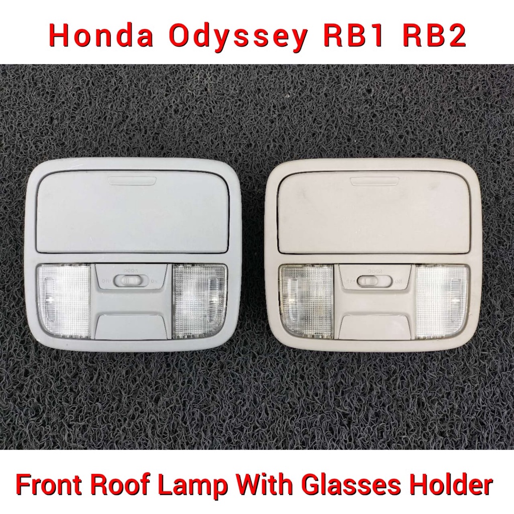 Roof / Room Lamp / Lampu Bumbung Honda Odyssey RB1 RB2 2003 - 2008 Roof ...