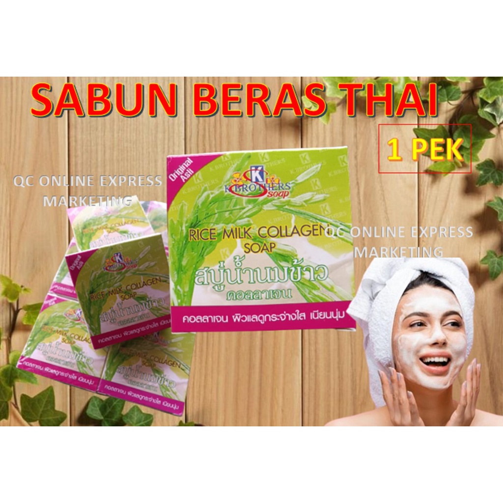 SABUN BERAS THAILAND COLLAGEN / K Brothers Rice Milk Collagen Soap