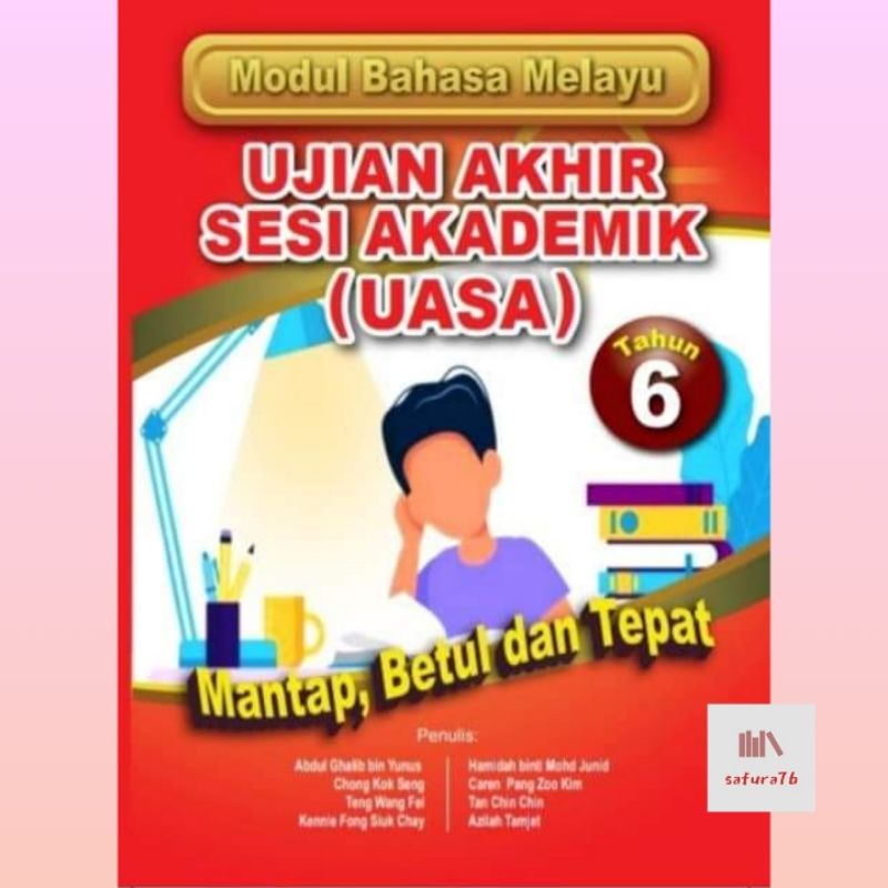 UASA Modul Bahasa Melayu Tahun 6 Ujian Akhir Sesi Akademik SK SJK 34 ...