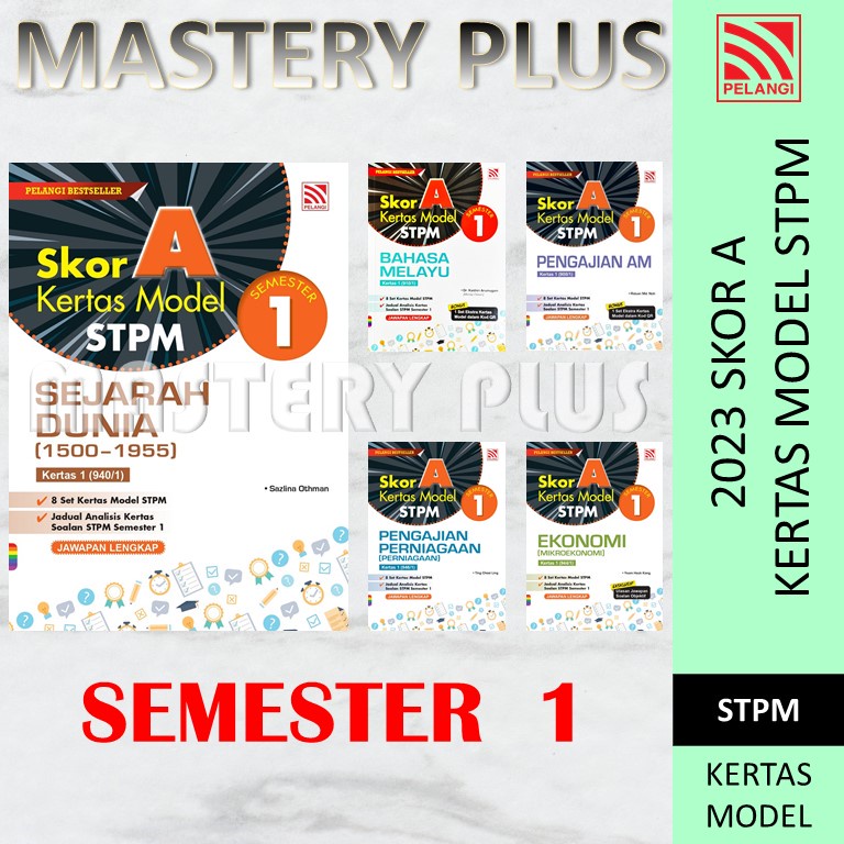 2023 Kertas Model Skor A Kertas Model Stpm Semester 1 Pelangi