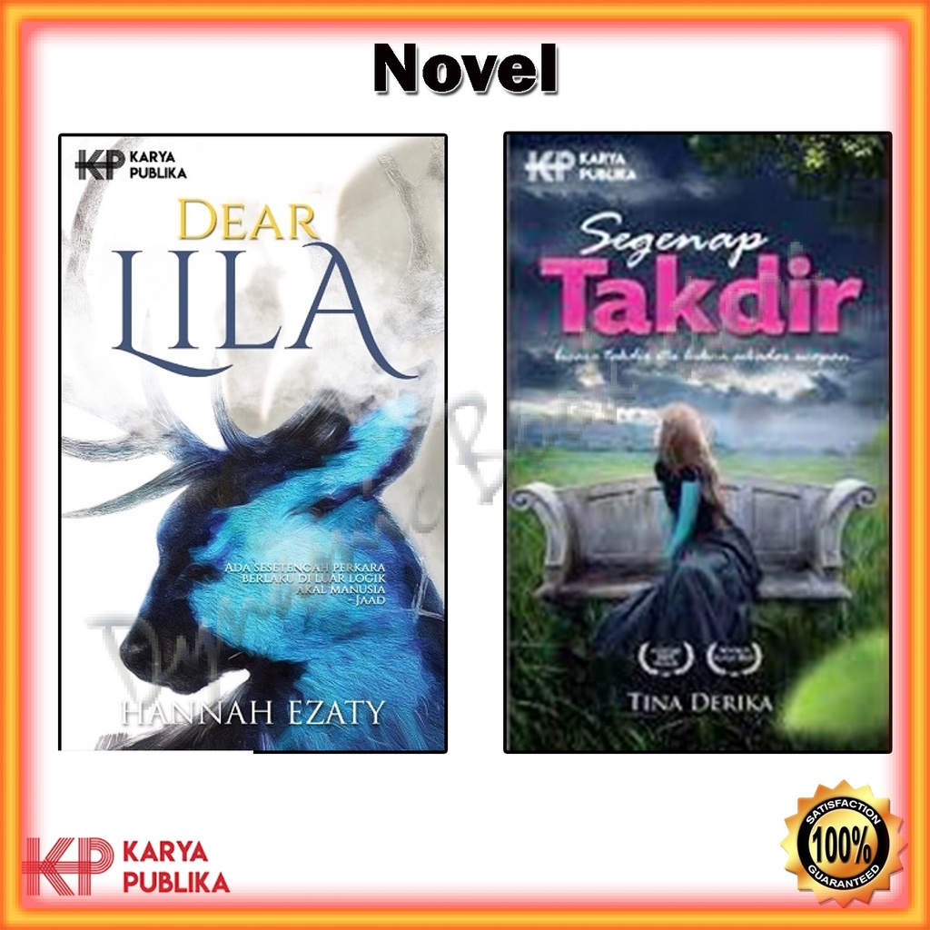 Novel Dear Lila (Hannah Ezaty) Segenap Takdir (Tina Derika