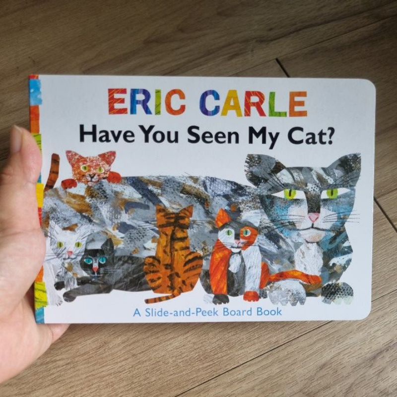 Have You Seen My Cat A Slide And Peek Board Book Eric Carle Shopee Malaysia