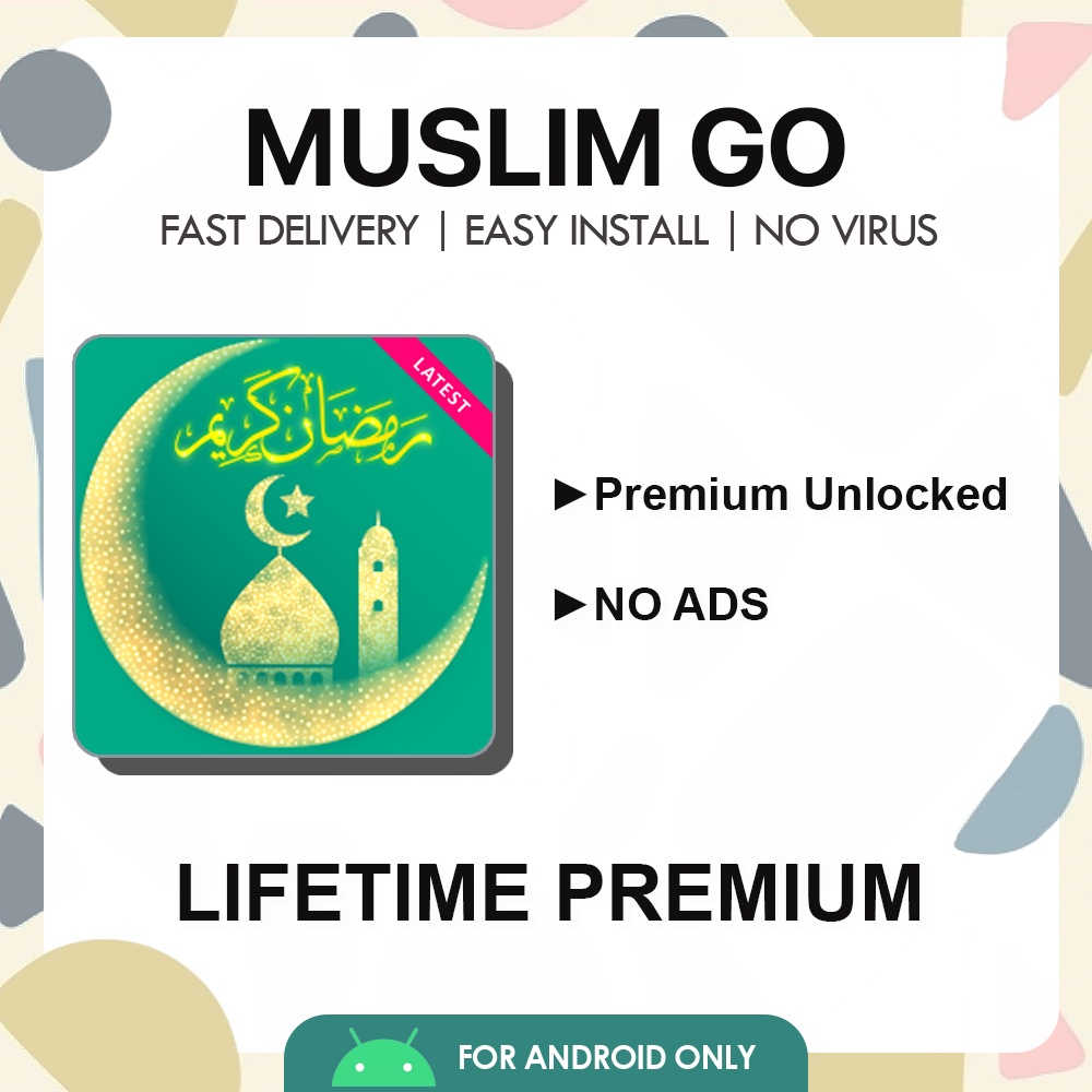 Muslim Go Latest 2024 Lifetime Premium Android APP Lifestyle   Sg 11134201 23010 9ztcwiq4pwlvcd