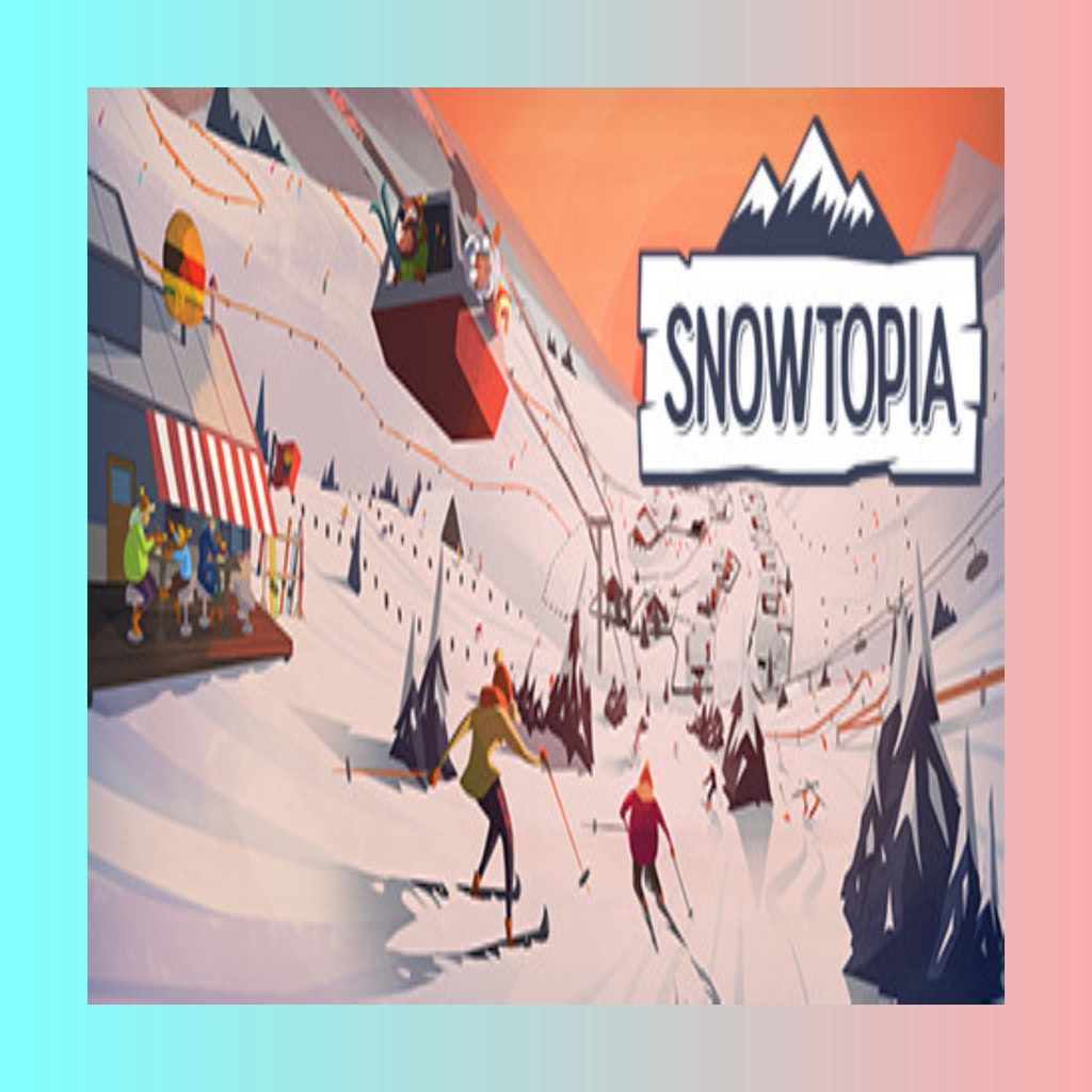 Snowtopia Ski Resort Builder | Latest Version | PC Game [GDrive ...