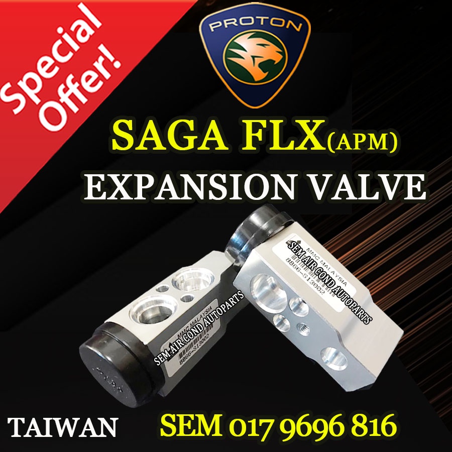 PROTON SAGA FLX APM SYSTEM TAIWAN NEW EXPENSION VALVE/ EXPANSION VALVE