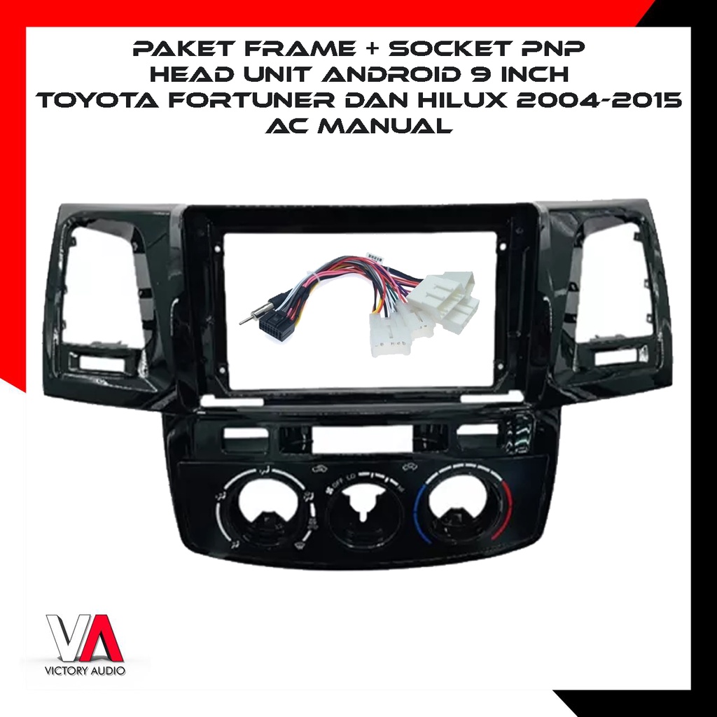 Package Frame+Socket PnP Head Unit Android 9 Inch OEM TOYOTA FORTUNER ...