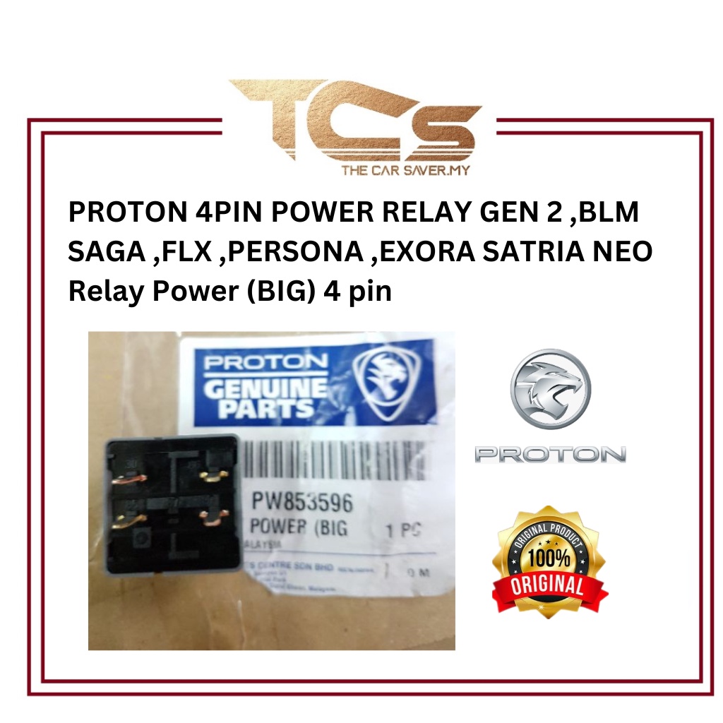 PROTON 4PIN POWER RELAY GEN 2 ,BLM SAGA ,FLX ,PERSONA ,EXORA SATRIA NEO