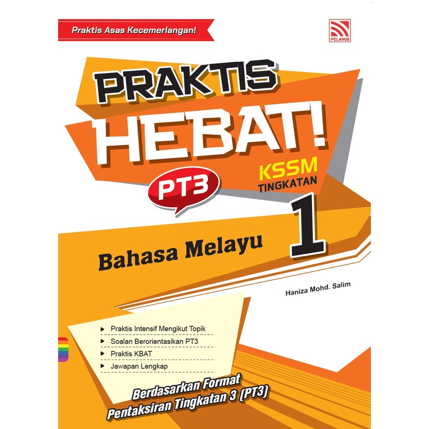 Pelangi 2022: Latihan Praktis Hebat Bahasa Melayu Tingkatan 1 ...