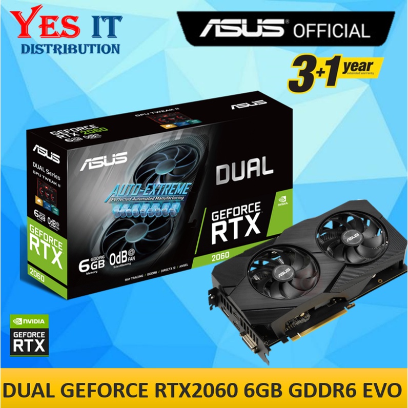 ASUS Dual GeForce RTX 2060 6GB GDDR6 Graphic Card ( DUAL-RTX2060