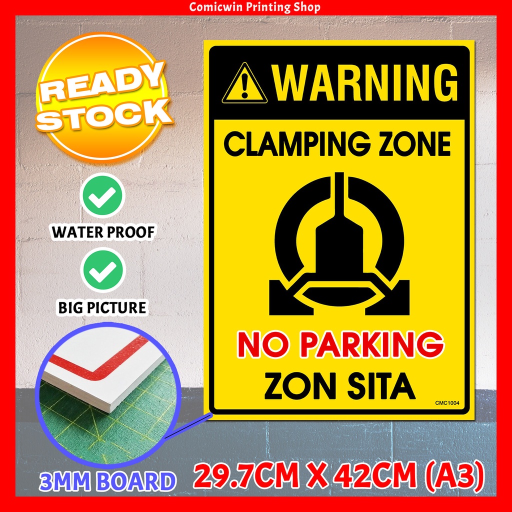 CMC1004 Clamping Zone No Parking Signage Board A3 size (3mm thickness