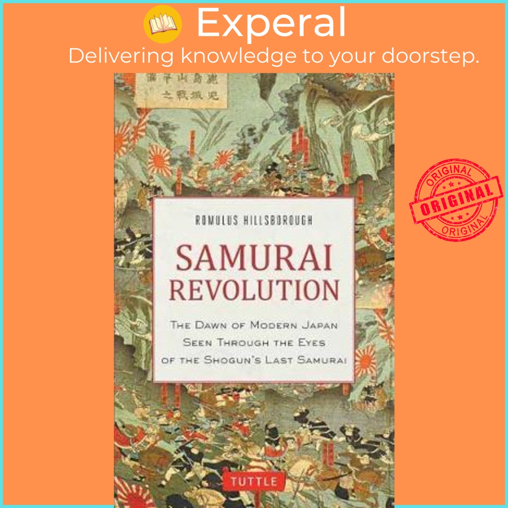 [English - 100% Original] - Samurai Revolution : The Dawn of Modern ...