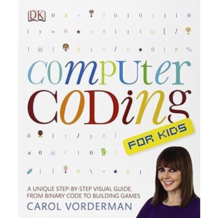 [BnB] Computer Coding for Kids: A Unique Step-by-Step Visual Guide ...