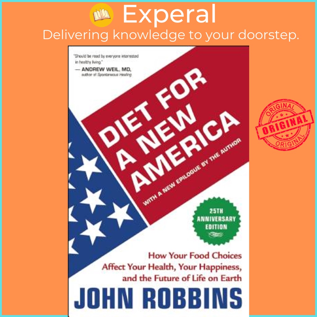 [English - 100% Original] - Diet for a New America - How Your Food ...