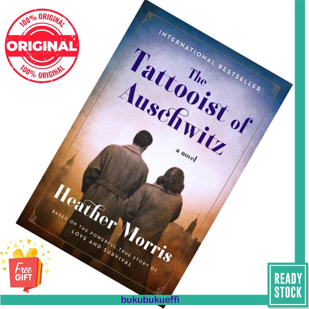 The Tattooist Of Auschwitz By Heather Morris | Shopee Malaysia