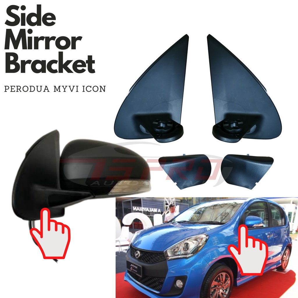 Perodua Myvi SE ICON IKON 1517YR Facelift Tapak Cermin Sisi Side