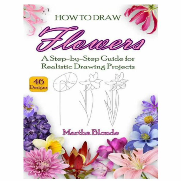 The book How to Draw Flowers A Step-by-Step Guide for Realistic Drawing ...