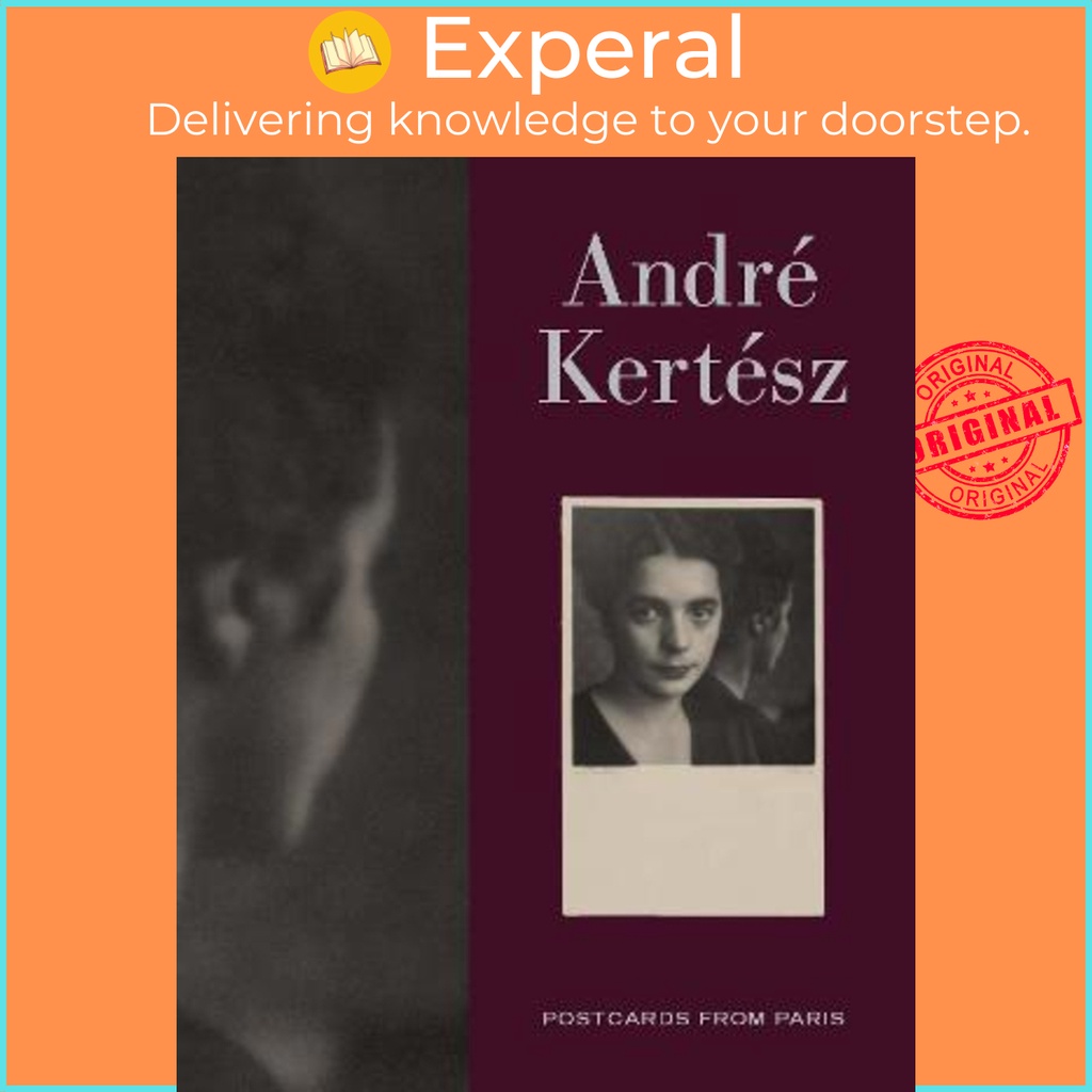 [English - 100% Original] - Andre Kertesz : Postcards from Paris by ...