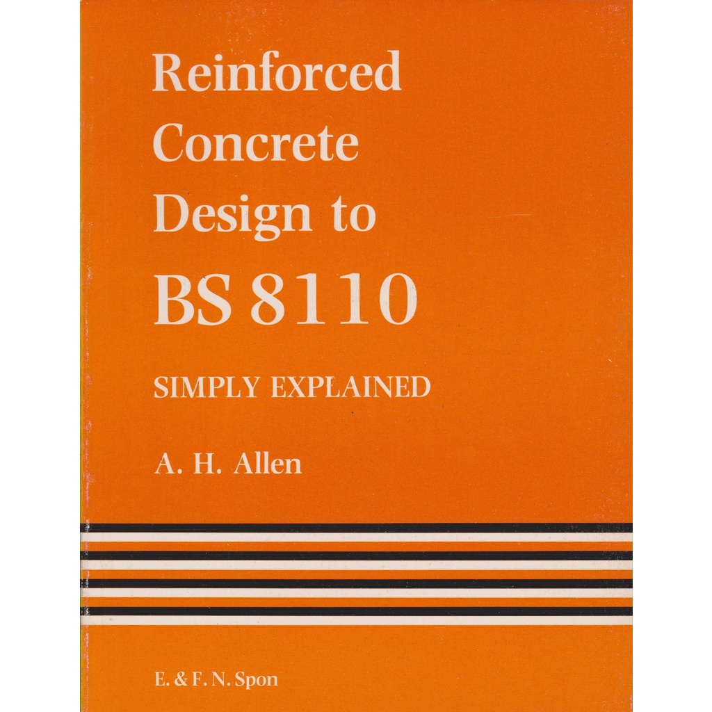 Reinforced Concrete Design to BS 8110 Simply Explained by A. H. Allen Shopee Malaysia