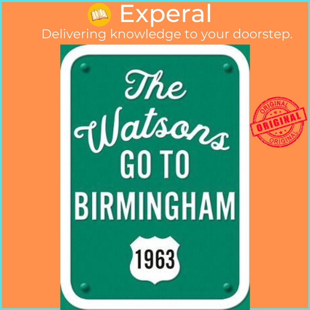 Product image [English - 100% Original] - The Watsons Go to Birmingham--1963: 25th  by Christopher Paul Curtis (US edition, paperback)