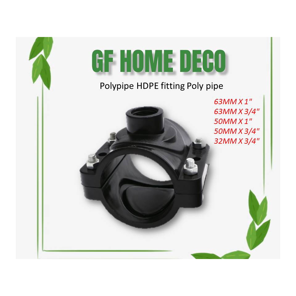 POLY CLAMP SADDLE (63MM 50MM 32MM/poly pipe fitting Shopee Malaysia
