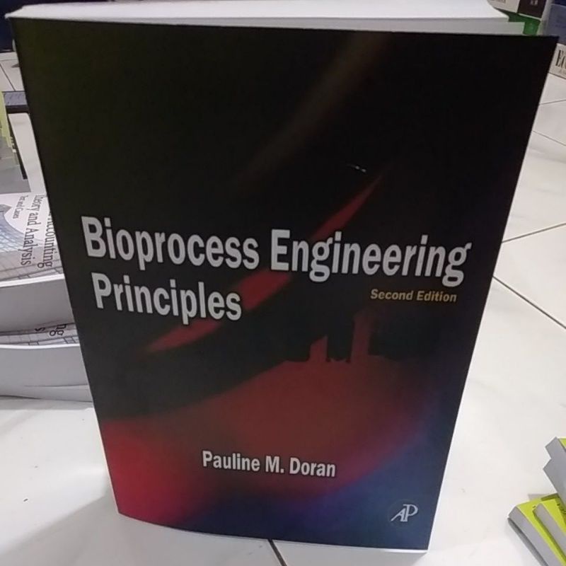 Bioprocess Engineering Principles Second Edition By Pauline M Doran ...