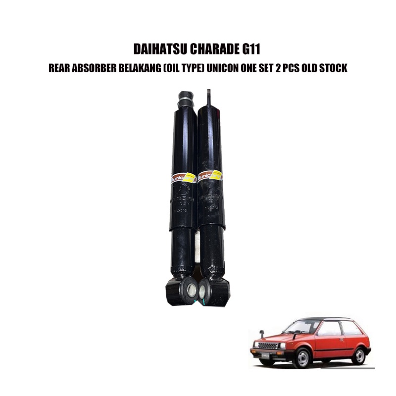 DAIHATSU CHARADE G11 REAR ABSORBER BELAKANG (OIL TYPE) UNICON ONE SET 2 ...