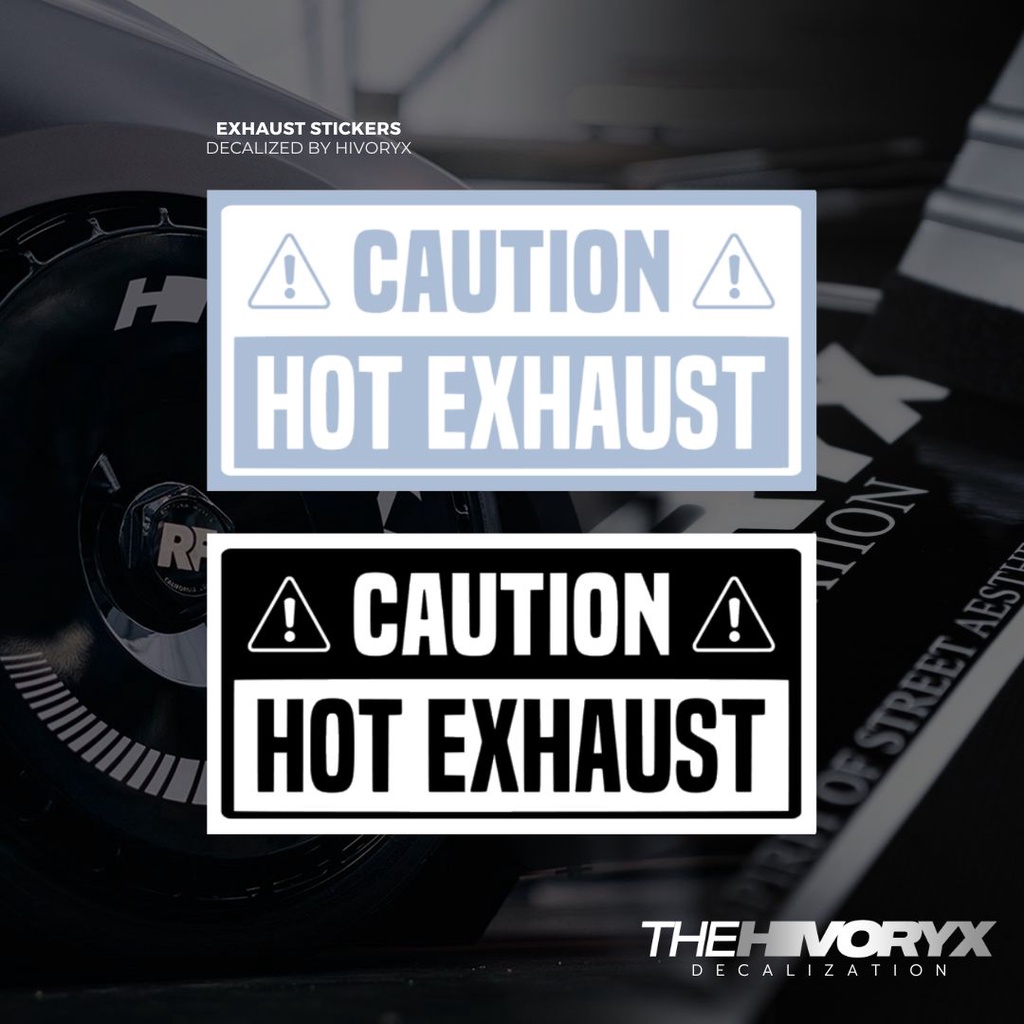 「CAUTION HOT EXHAUST」EXHAUST SERIES CAR DECAL AUTOMOTIVE DIE-CUT VINYL ...