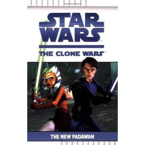 [BnB] Star Wars: The Clone Wars - The New Padawan by Eric Stevens ...