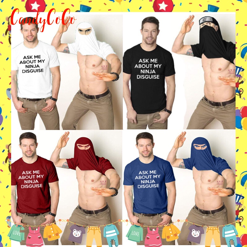 ASK ME ABOUT MY NINJA DISGUISE Men Kid Women Girl Casual Short Sleeve Tee Top So