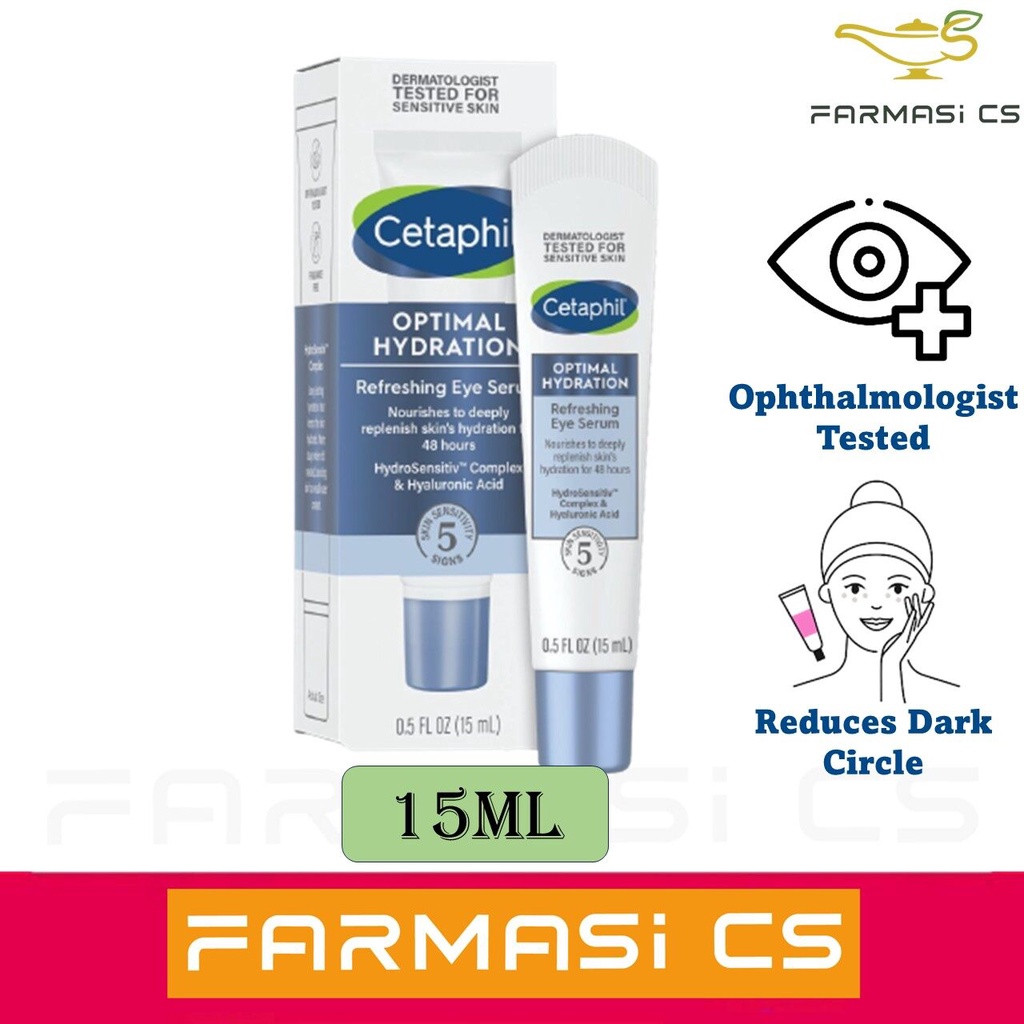 Cetaphil Optimal Hydration Eye Serum 15ml EXP 09/2024 [ Reduces dark