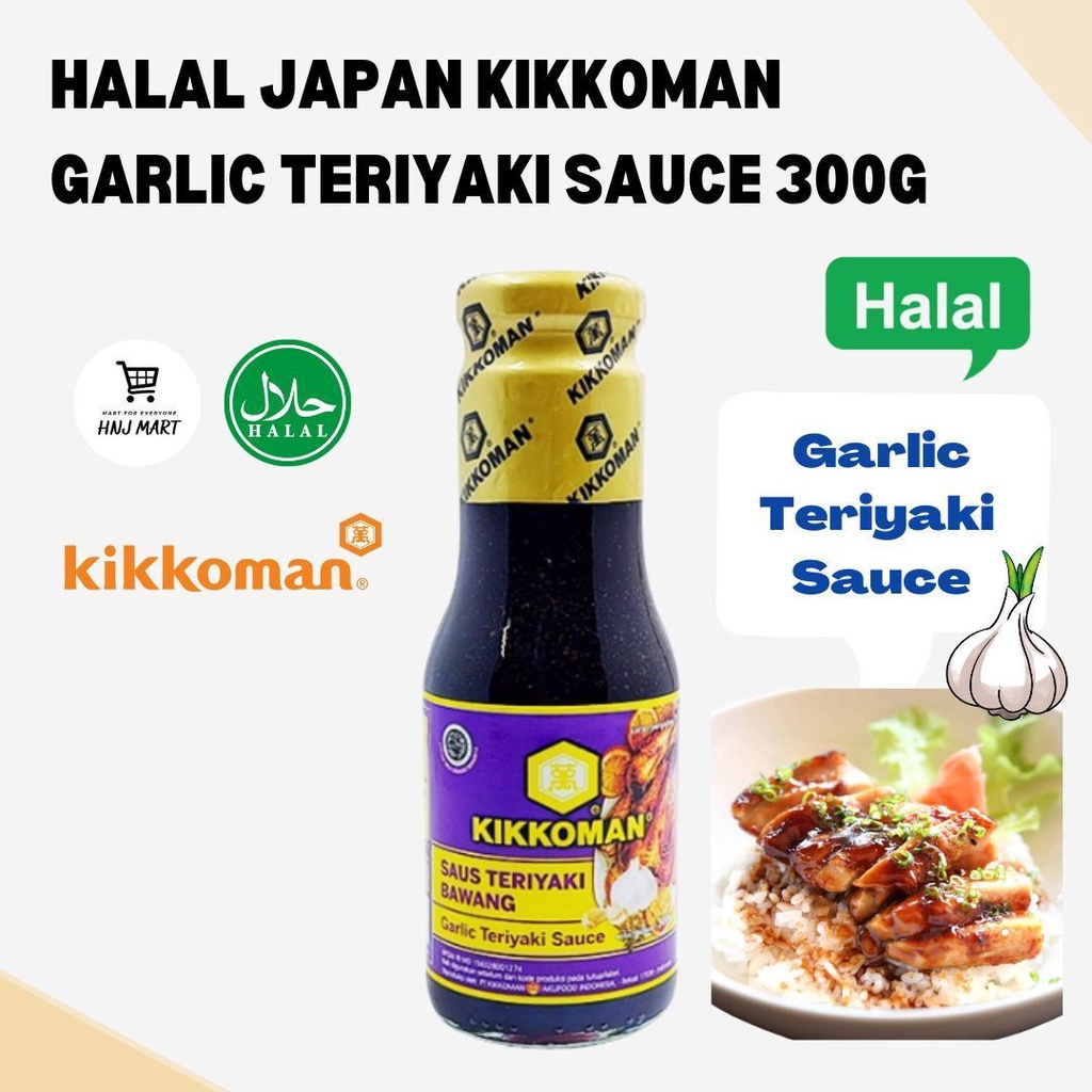 Halal KIKKOMAN GARLIC TERIYAKI SAUCE 300G Halal Teriyaki Sauce Halal