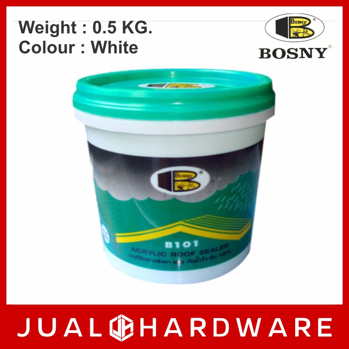 BOSNY Acrylic Roof Sealer B101 (White) Shopee Malaysia