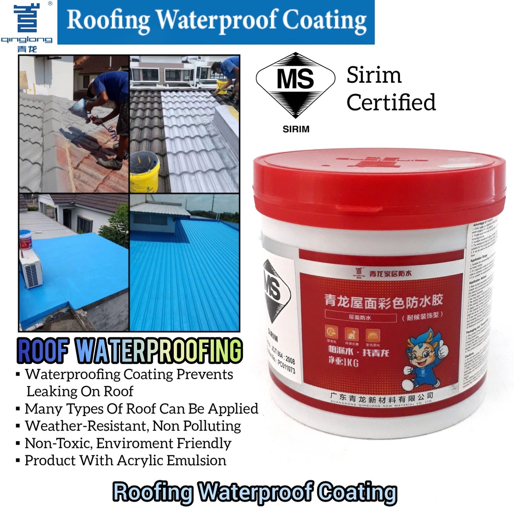 QINGLONG QL-ROOFING WATERPROOF COATING FOR ROOF LEAKAGE REPAIR | Shopee ...