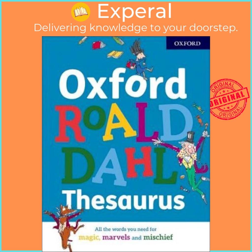 [English 100 Original] Oxford Roald Dahl Thesaurus by Oxford Dictionaries (UK edition