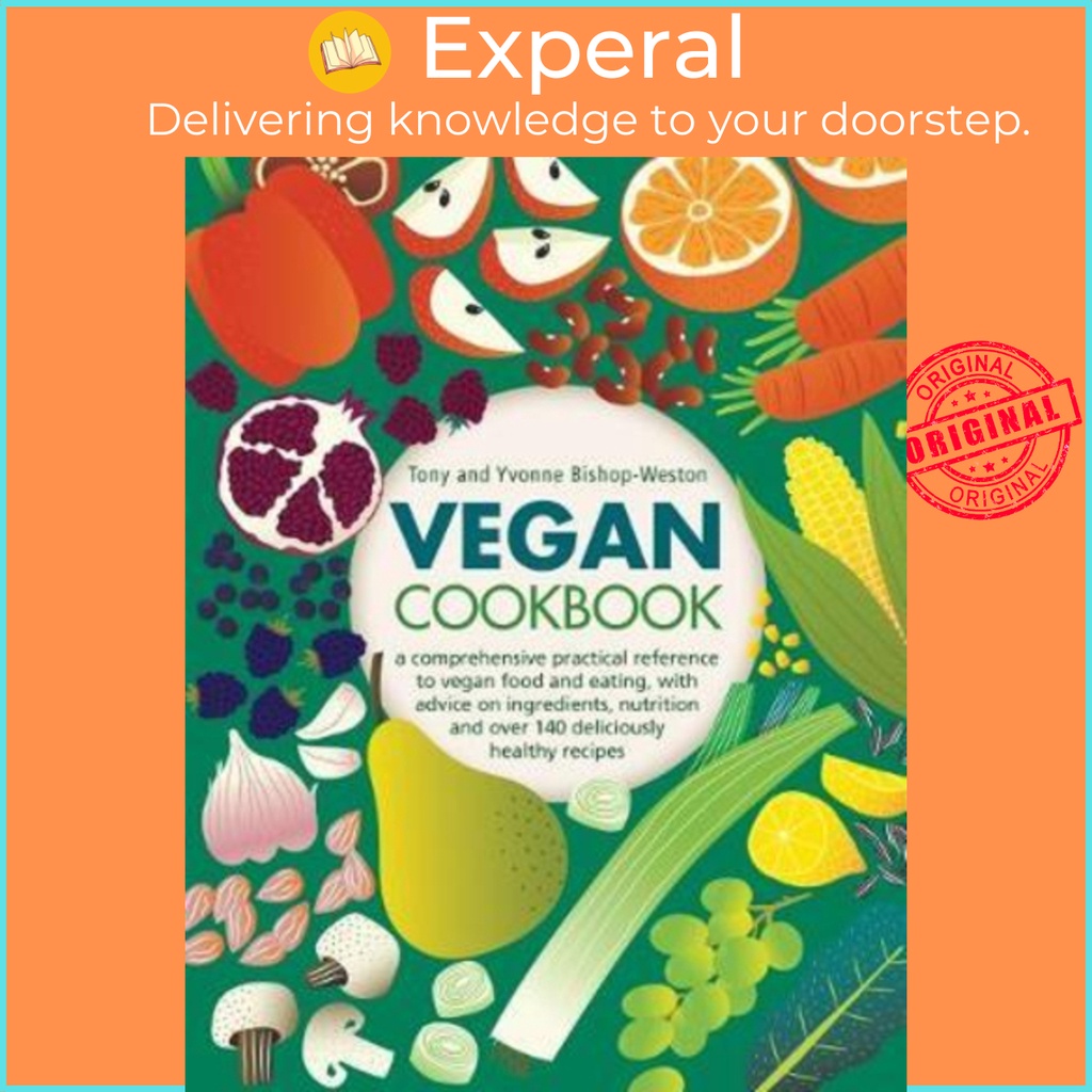 [English - 100% Original] - Vegan Cookbook : A comprehensive practical