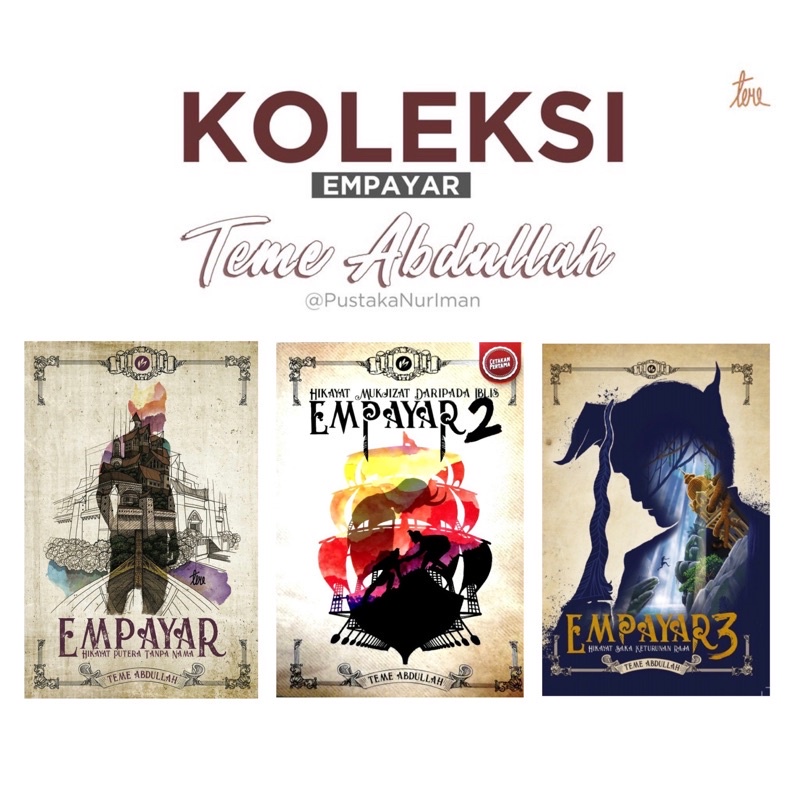 KOLEKSI EMPAYAR (3 BUKU) TEME ABDULLAH : EMPAYAR + EMPAYAR 2 + EMPAYAR ...