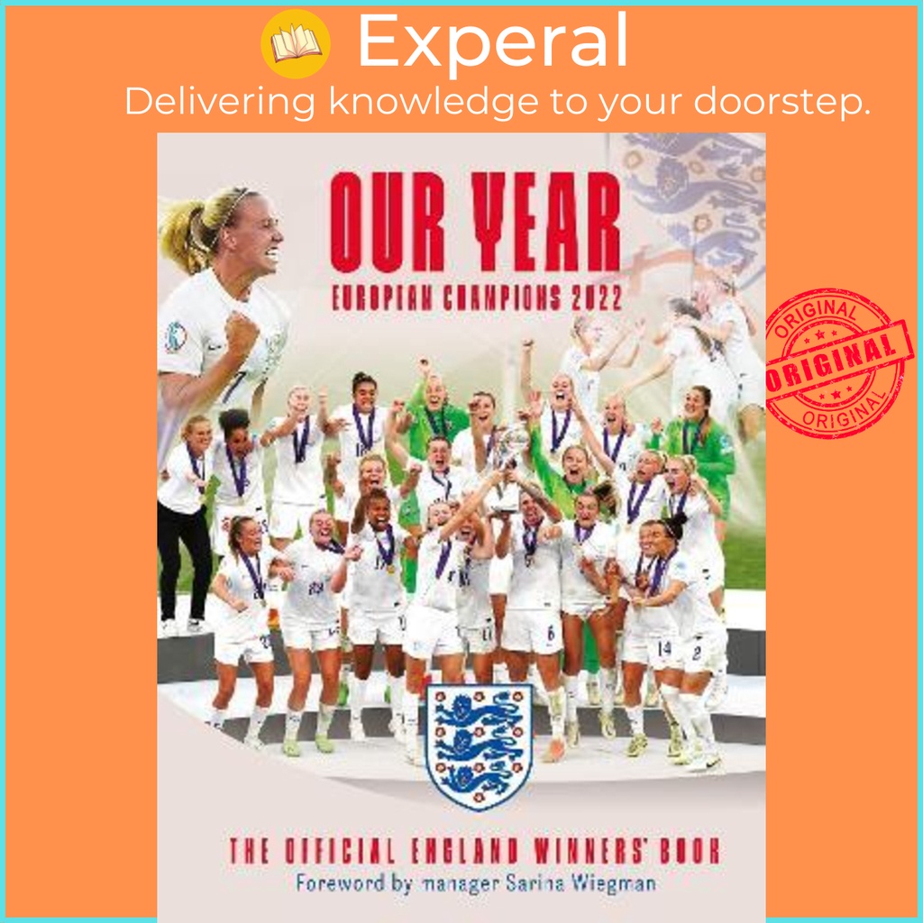 [English 100 Original] Our Year European Champions 20 by The England Women's Football Team