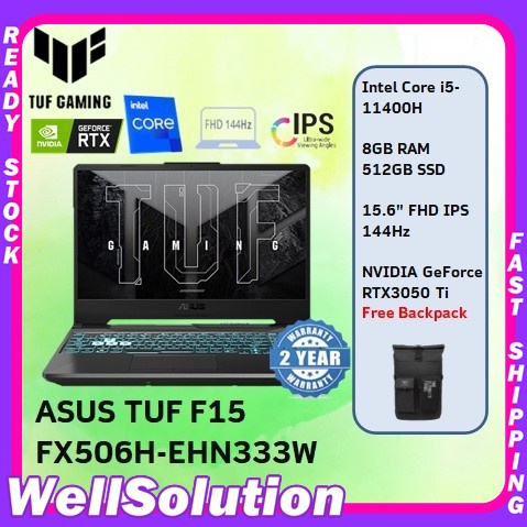 ASUS TUF Gaming F15 FX506H-EHN333W 15.6'' FHD 144Hz Gaming Laptop ( i5 ...