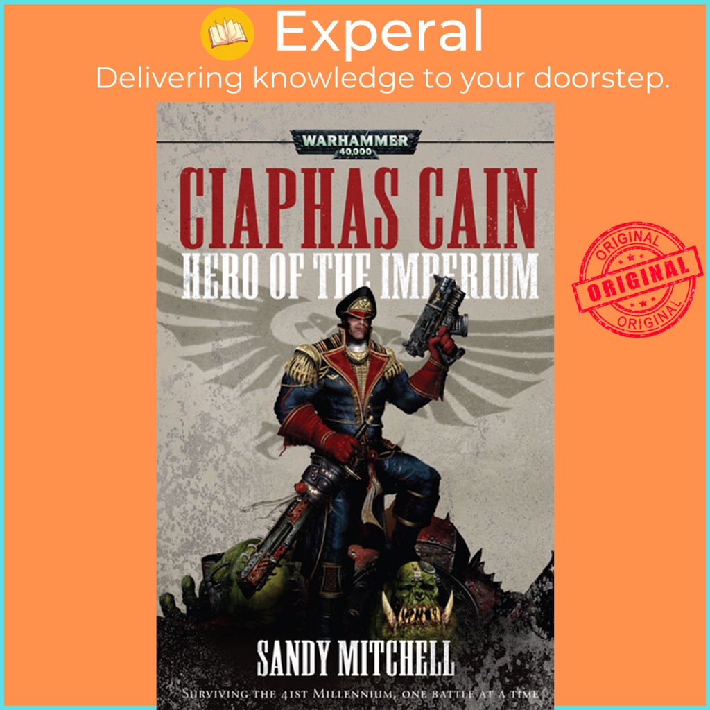 [English - 100% Original] - Ciaphas Cain: Hero Of The Imperium By Sandy ...