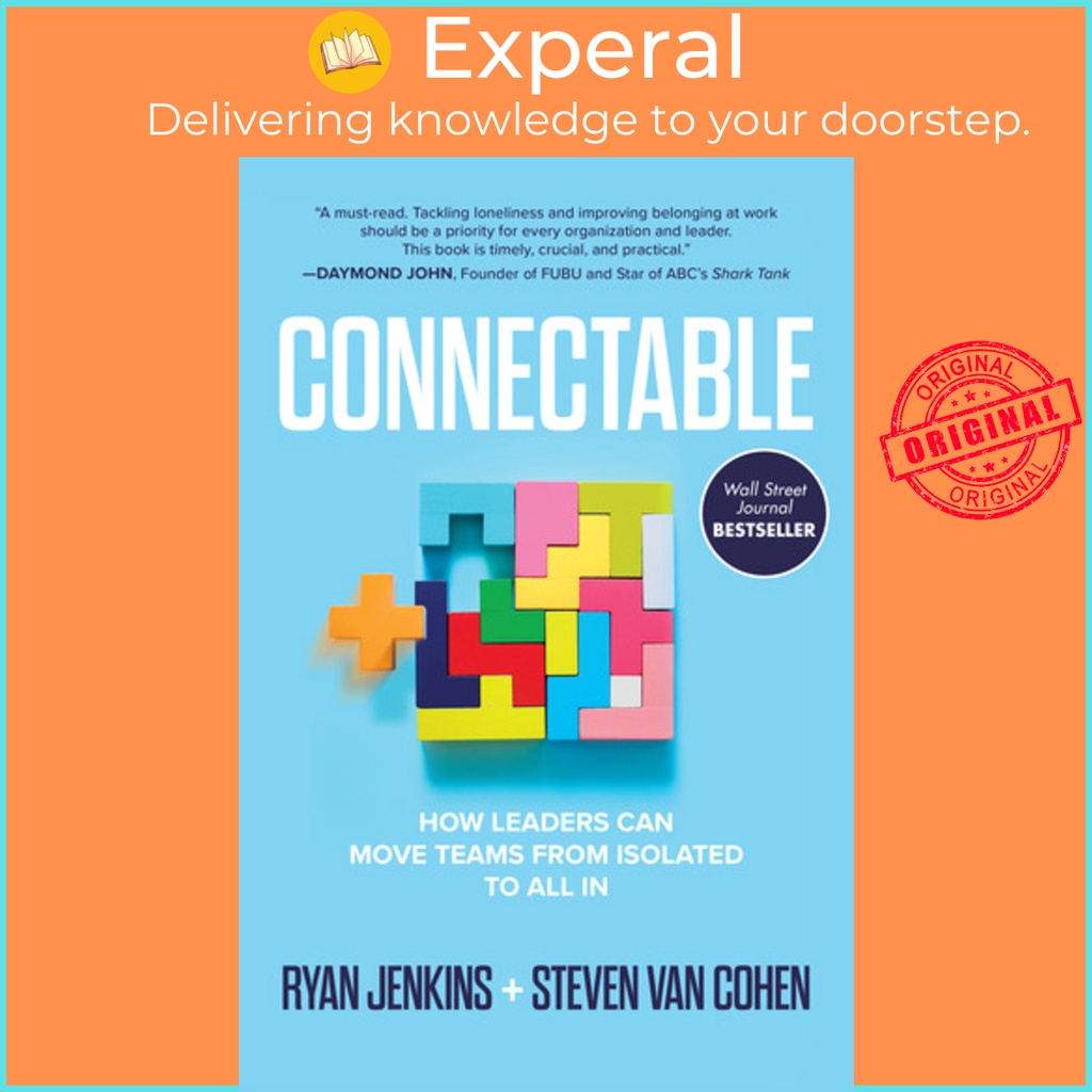 [English - 100% Original] - Connectable: How Leaders Can Move Teams ...