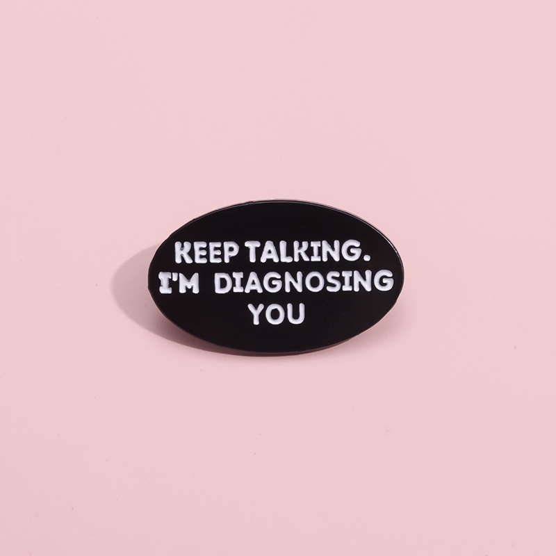 Dialogue Enamel Pin Keep Talking Brooch Badges Funny Jewelry Gift for ...