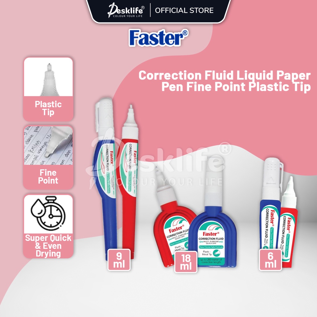Desklife Faster Liquid Paper Correction Fluid Pen 18ml 9ml 6ml Fine ...