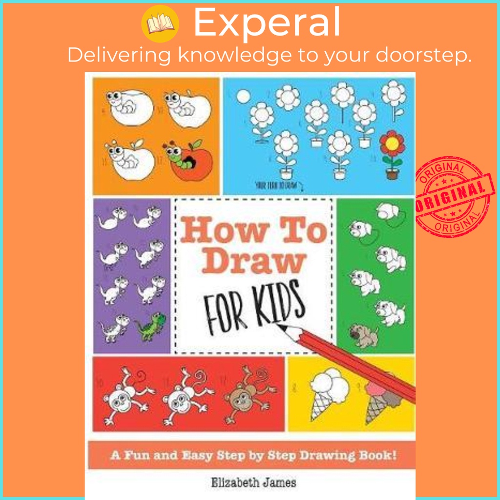 [English - 100% Original] - How To Draw for Kids : A Fun And Easy Step ...