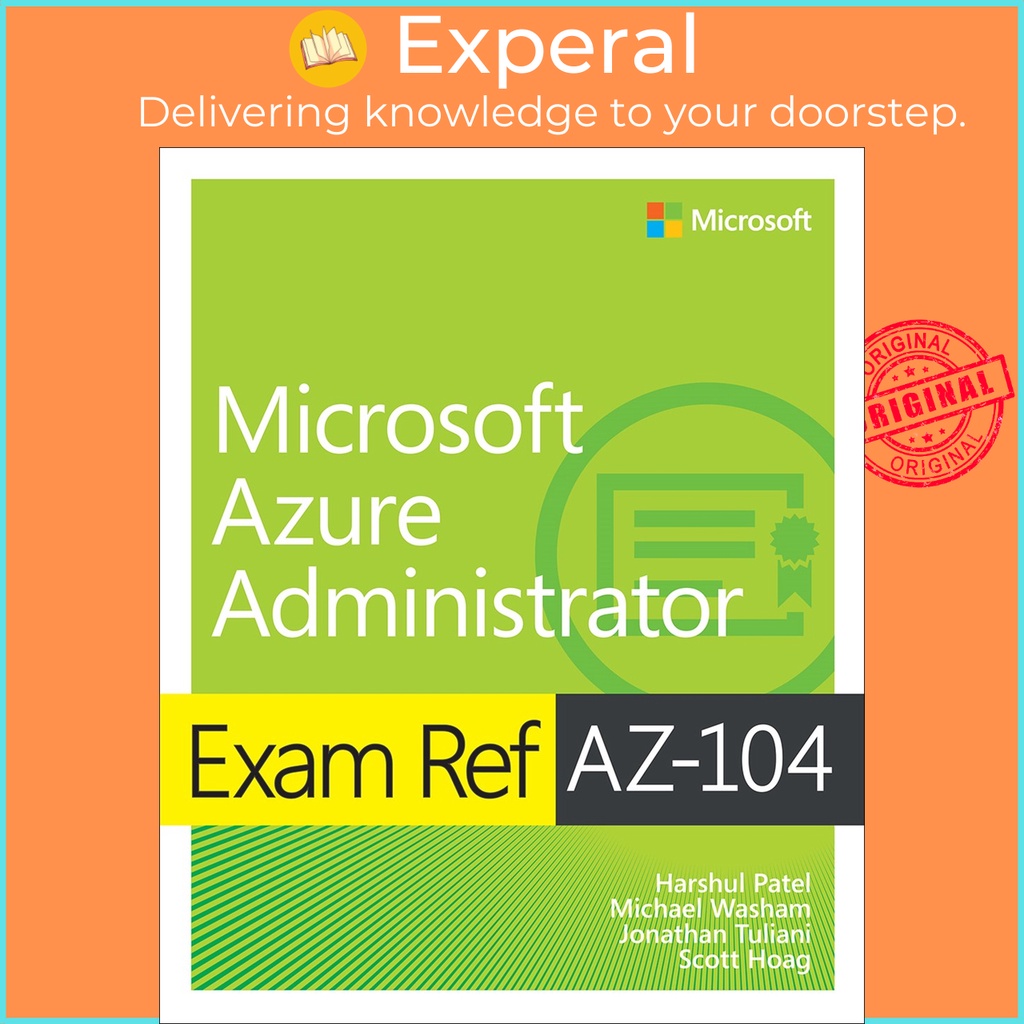 [English - 100% Original] - Exam Ref AZ-104 Microsoft Azure ...