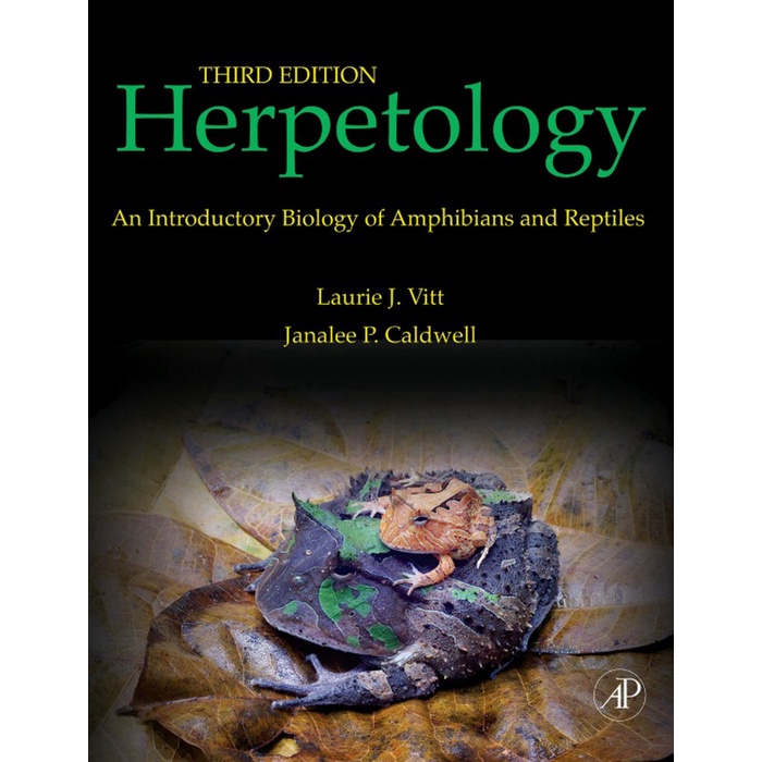 Herpetology_ An Introductory Biology of Amphibians and Reptiles, 3rd ...
