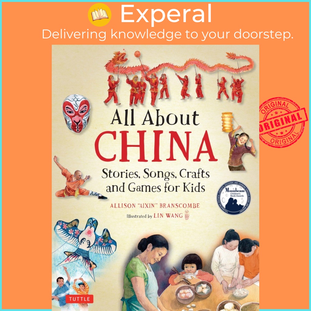[English 100 Original] All About China Stories, Songs, Cra by