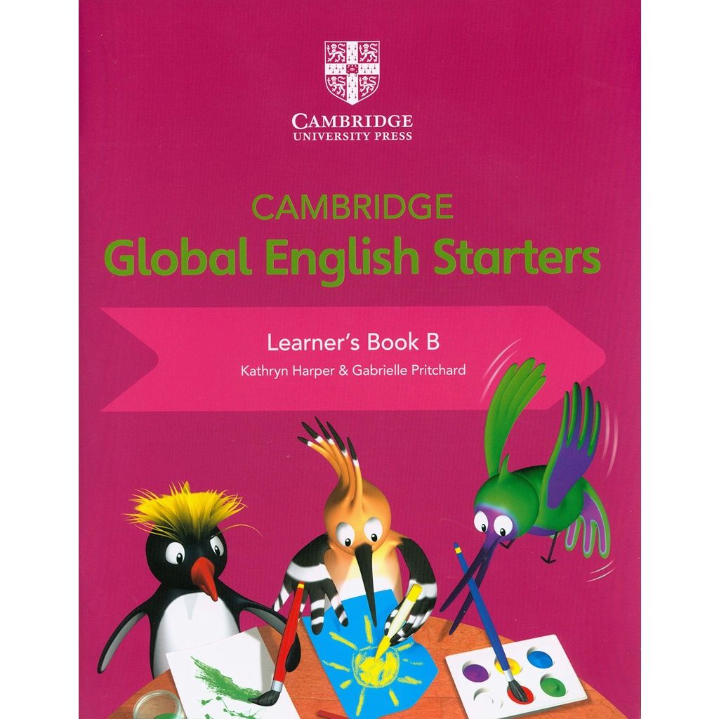 CAMBRIDGE GLOBAL ENGLISH STARTERS LEARNER'S BOOK B (ISBN:9781108700030 ...