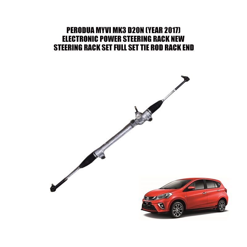 PERODUA MYVI MK3 D20N (YEAR 2017) NEW ELECTRONIC POWER STEERING RACK ...