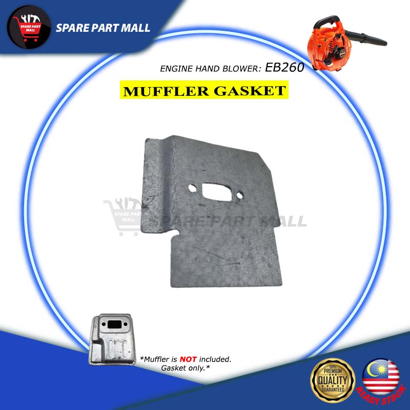 SPARE PART: ENGINE HAND BLOWER (EB-260): MUFFLER GASKET/ EXHAUST GASKET ...
